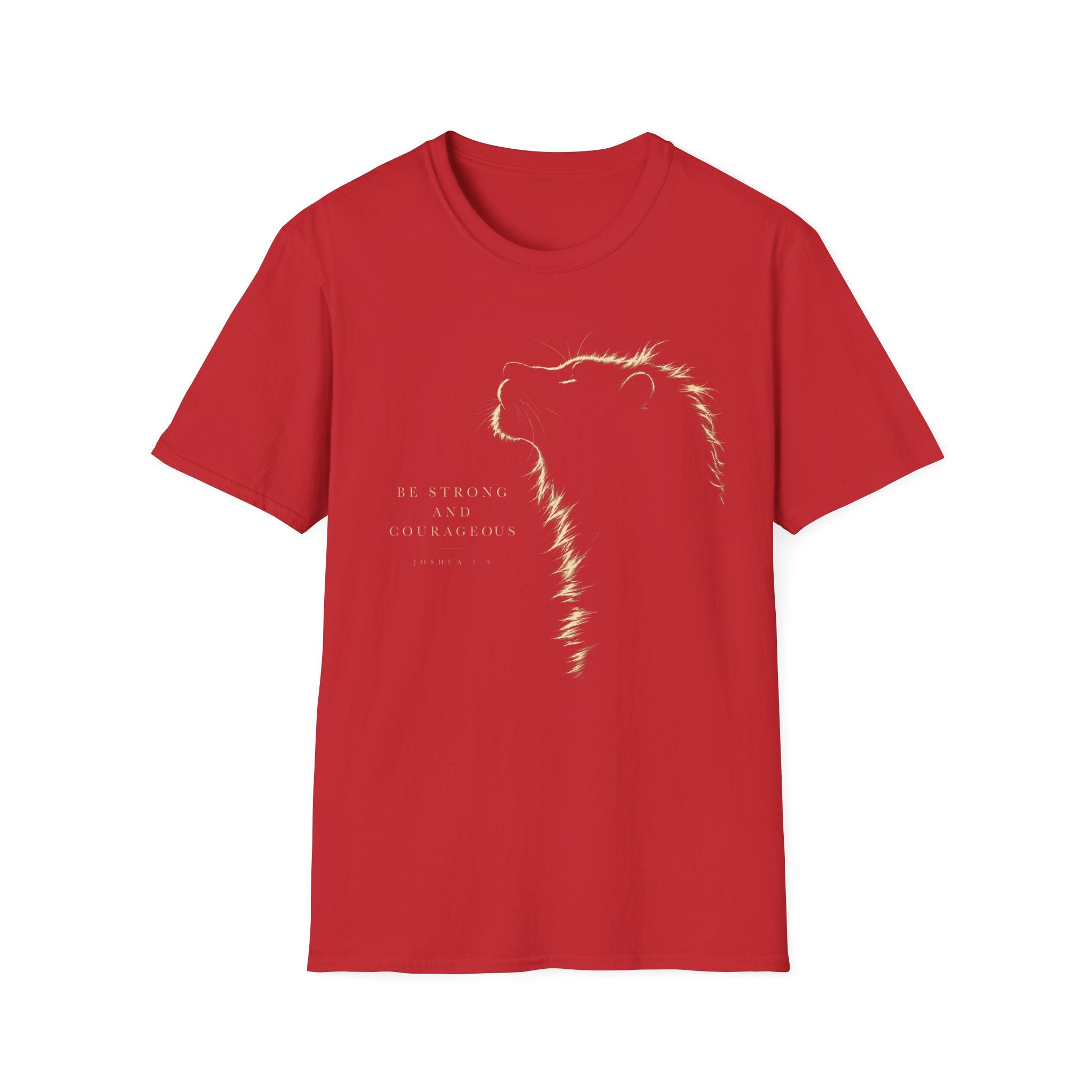 Be Strong & Courageous Lion T-Shirt